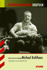 Interpretationen Deutsch - Kleist: Michael Kohlhaas - Andrea Rinnert