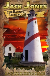 The Haunted Lighthouse - Zander Bingham