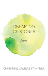 Dreaming of Stones - Christine Valters Paintner