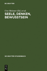 Seele, Denken, Bewusstsein - 