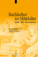 Buchkultur im Mittelalter - 
