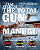 Total Gun Manual -  Phil Bourjaily,  David Petzal