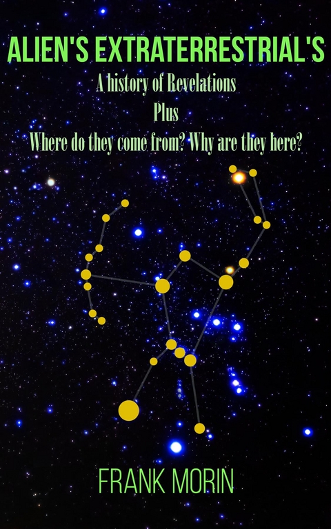 Alien's Extraterrestrial's - Frank Morin