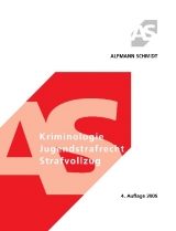 Kriminologie, Jugendstrafrecht, Strafvollzug - Schmitt, Bertram