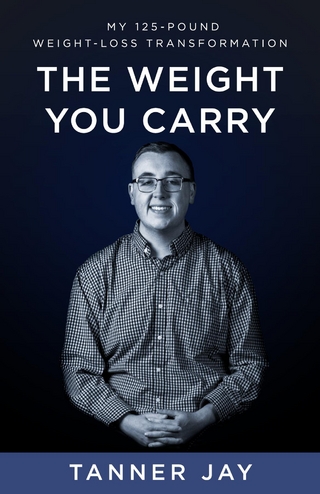 The Weight You Carry