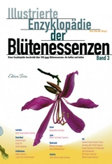 Edition Tirta: Illustrierte Enzyklop&auml;die der Bl&uuml;tenessenzen Band 3 - Dirk Albrodt