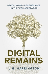 Digital Remains - Jarred Harrington