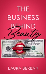 The Business Behind Beauty - Laura Serban