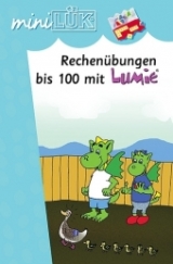 miniL&Uuml;K Rechen&uuml;bungen mit LUMIE - Irmgard von Maydell, Heinz Vogel