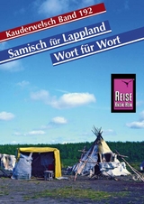 Reise Know-How Sprachf&uuml;hrer Samisch f&uuml;r Lappland - Wort f&uuml;r Wort - Bettina Dauch
