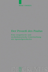 Der Proze&szlig; des Paulus - Heike Omerzu