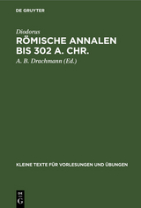 R&ouml;mische Annalen bis 302 a. Chr. -  Diodorus