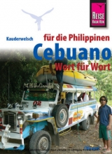 Reise Know-How Sprachf&uuml;hrer Cebuano (Visaya) f&uuml;r die Philippinen - Wort f&uuml;r Wort - Volker Heinrich, Janet M. Arnado
