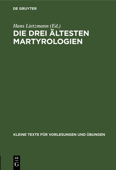 Die drei &auml;ltesten Martyrologien - 