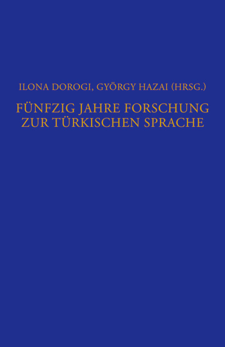 F&uuml;nfzig Jahre Forschung zur t&uuml;rkischen Sprache - 