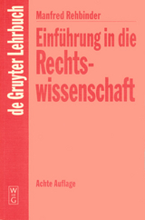 Einf&uuml;hrung in die Rechtswissenschaft - Manfred Rehbinder