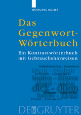 Das Gegenwort-W&ouml;rterbuch - Wolfgang M&uuml;ller