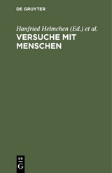 Versuche mit Menschen - 