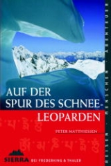 Auf der Spur des Schneeleoparden - Peter Matthiessen