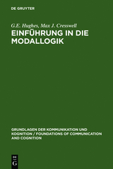Einf&uuml;hrung in die Modallogik - G.E. Hughes, Max J. Cresswell