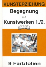 Kunst / Begegnung mit Kunstwerken 1./2. Jahrgangsstufen - G&uuml;nther Berger