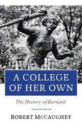 College of Her Own -  Robert McCaughey