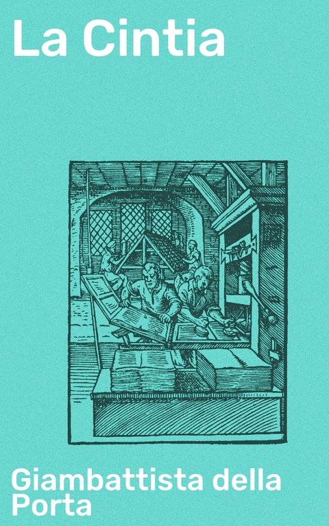 La Cintia - Giambattista Della Porta