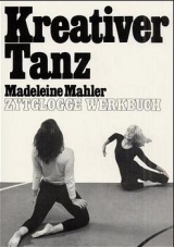 Kreativer Tanz - Madeleine Mahler