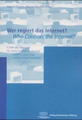 Wer regiert das Internet? - 