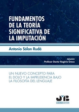 Fundamentos de la teor&iacute;a significativa de la imputaci&oacute;n -  Antonio Solon Ruda