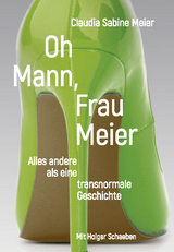 Oh Mann, Frau Meier - Claudia Sabine Meier