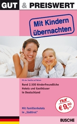 Gut & Preiswert - Mit Kindern &uuml;bernachten