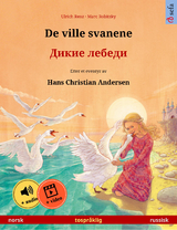 De ville svanene &ndash; Дикие лебеди (norsk &ndash; russisk) - Ulrich Renz