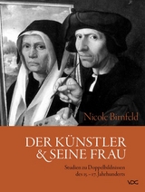 Der K&uuml;nstler und seine Frau - Nicole Birnfeld