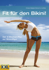 Fit f&uuml;r den Bikini! - Chrissie Gallagher-Mundy, Jo Lethaby
