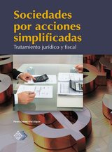 Sociedades por acciones simplificadas - José Pérez Chávez, Raymundo Fol Olguín