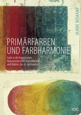 Prim&auml;rfarben und Farbharmonie - Ulrike Boskamp