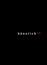 h&auml;sslich!? - Ines J Engelmann