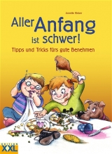 Aller Anfang ist schwer! - Annette Weber