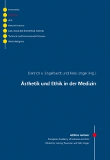 &Auml;sthetik und Ethik in der Medizin - 