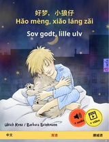 好梦，小狼仔 - Hǎo m&egrave;ng, xiǎo l&aacute;ng zǎi &ndash; Sov godt, lille ulv (中文 &ndash; 挪威语) - Ulrich Renz