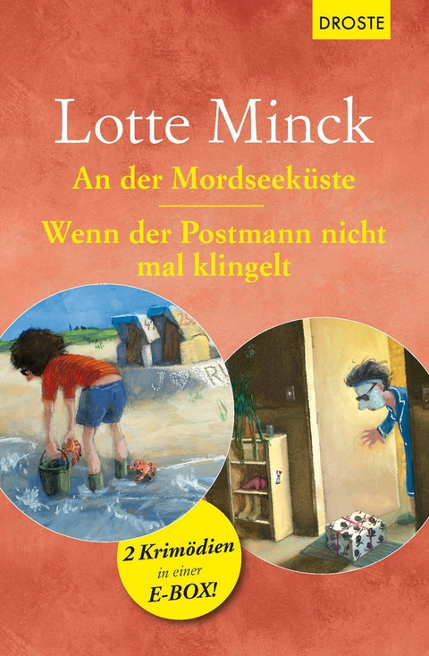 An der Mordseek&uuml;ste & Wenn der Postmann nicht mal klingelt - Lotte Minck