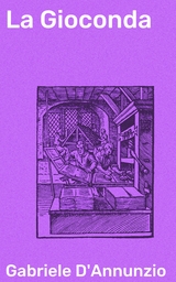 La Gioconda - Gabriele D'Annunzio