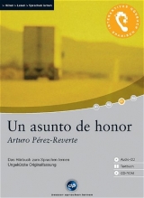 Un asunto de honor - Interaktives Hörbuch Spanisch - Arturo Pérez-Reverte