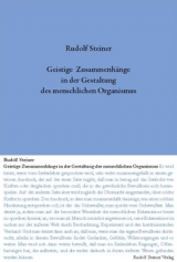 Geistige Zusammenh&auml;nge in der Gestaltung des menschlichen Organismus - Rudolf Steiner