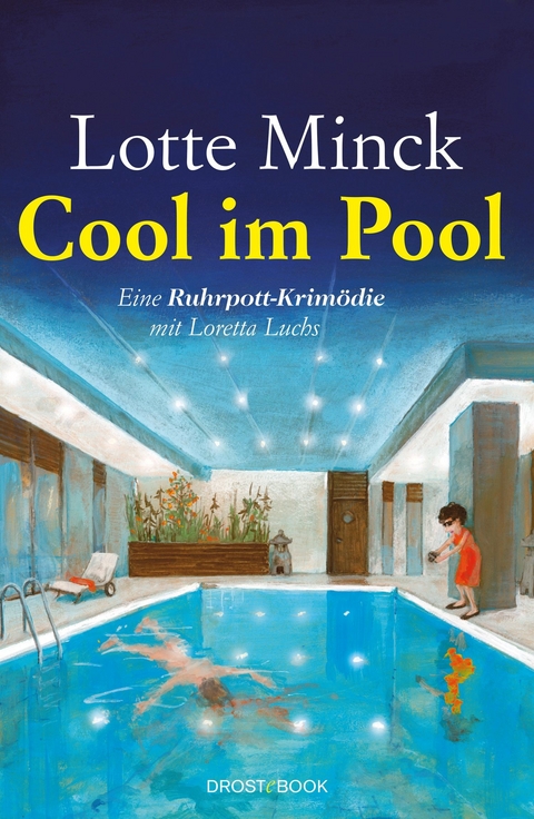 Cool im Pool - Lotte Minck