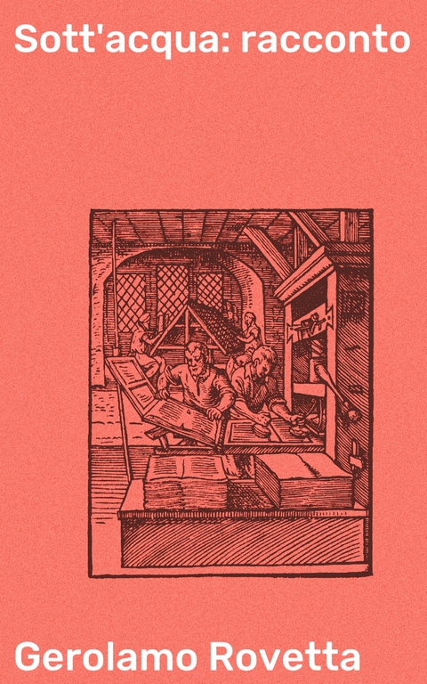 Sott'acqua: racconto - Gerolamo Rovetta