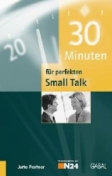 30 Minuten f&uuml;r perfekten Small Talk - Jutta Portner