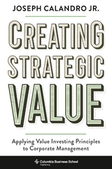 Creating Strategic Value - Joseph Calandro Calandro