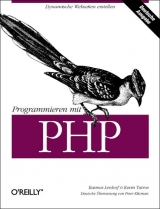 Programmieren mit PHP - Rasmus Lerdorf, Kevin Tatroe